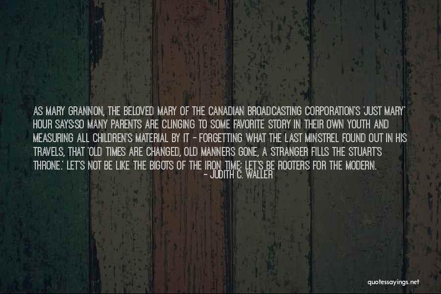Favorite Story Quotes By Judith C. Waller