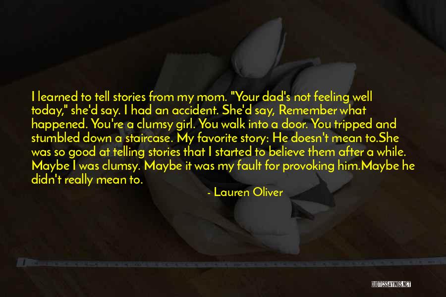 Favorite Story Quotes By Lauren Oliver