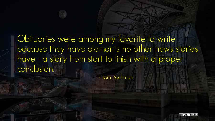 Favorite Story Quotes By Tom Rachman