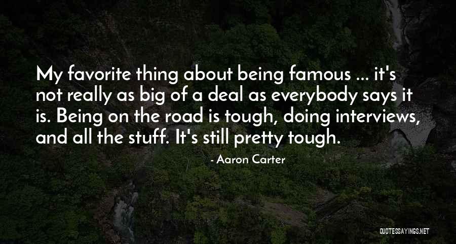 Favorite Stuff Quotes By Aaron Carter Favorite Stuff Quotes By Aaron Carter