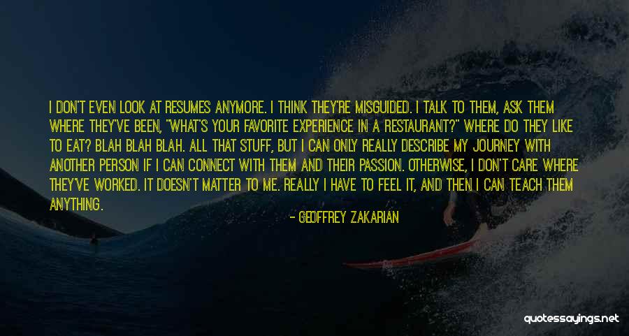Favorite Stuff Quotes By Geoffrey Zakarian Favorite Stuff Quotes By Geoffrey Zakarian