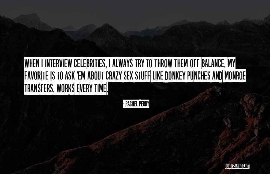 Favorite Stuff Quotes By Rachel Perry Favorite Stuff Quotes By Rachel Perry