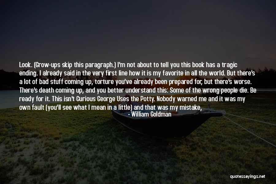 Favorite Stuff Quotes By William Goldman Favorite Stuff Quotes By William Goldman