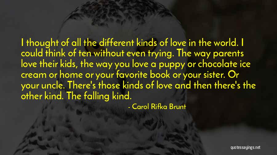 Favorite Uncle Quotes By Carol Rifka Brunt Favorite Uncle Quotes By Carol Rifka Brunt