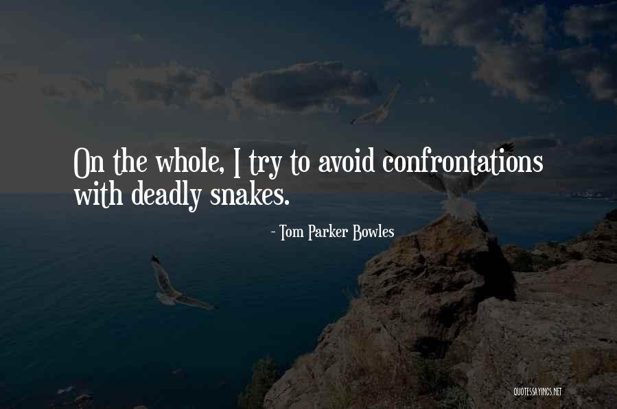 Favoriteshealthcarre Quotes By Tom Parker Bowles Favoriteshealthcarre Quotes By Tom Parker Bowles