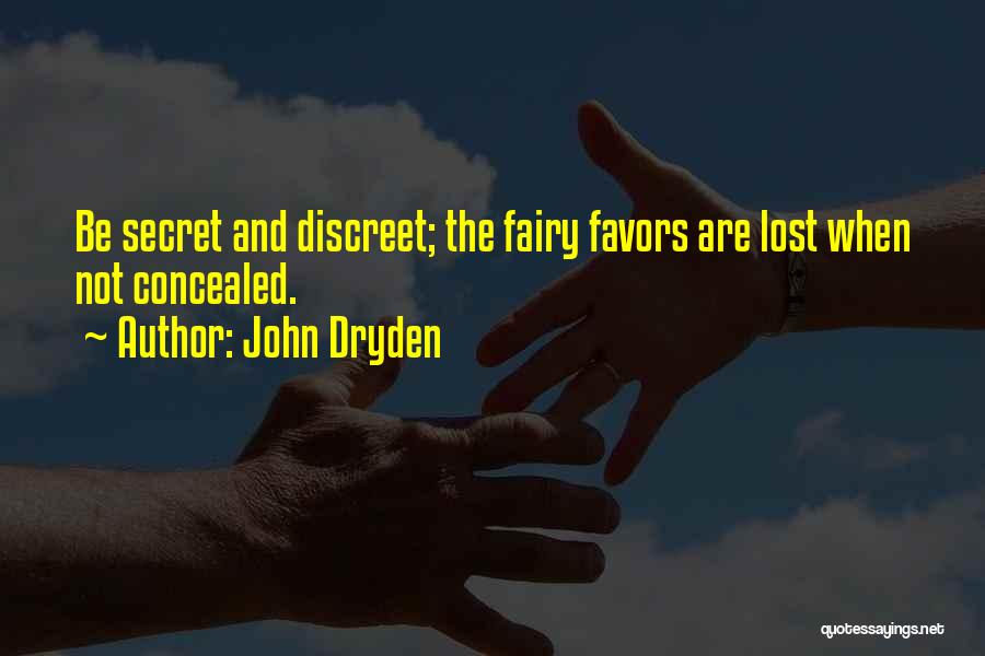 Favors Quotes By John Dryden