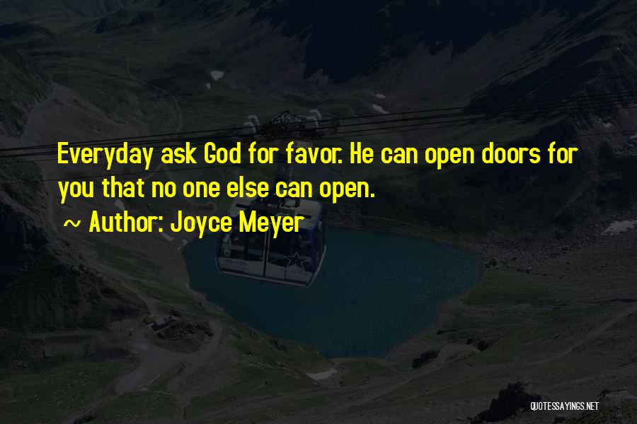 Favors Quotes By Joyce Meyer