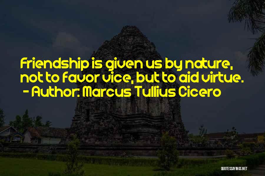 Favors Quotes By Marcus Tullius Cicero