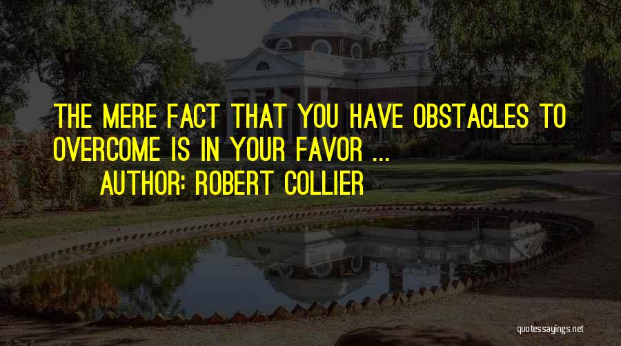 Favors Quotes By Robert Collier