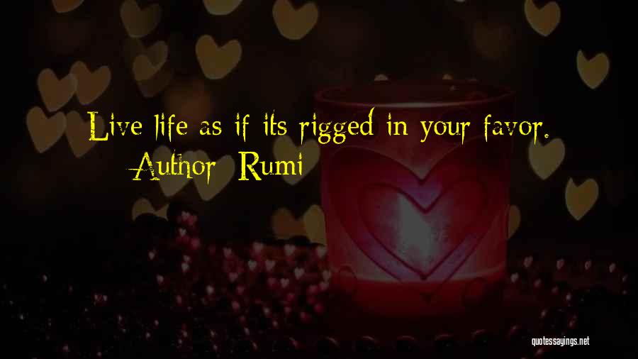 Favors Quotes By Rumi