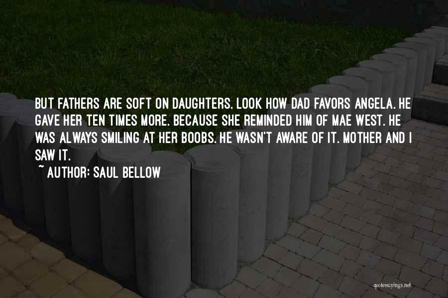 Favors Quotes By Saul Bellow