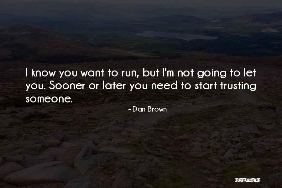 Favorte Quotes By Dan Brown Favorte Quotes By Dan Brown