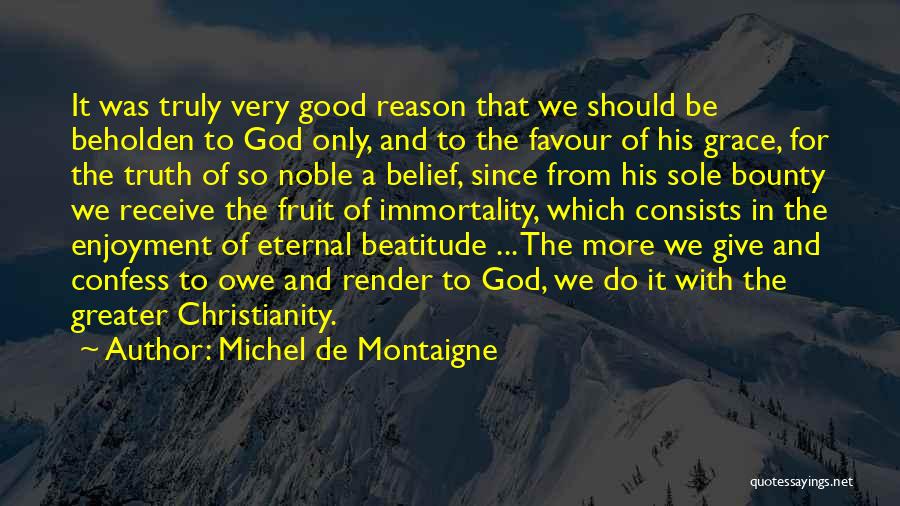 Favour Of God Quotes By Michel De Montaigne