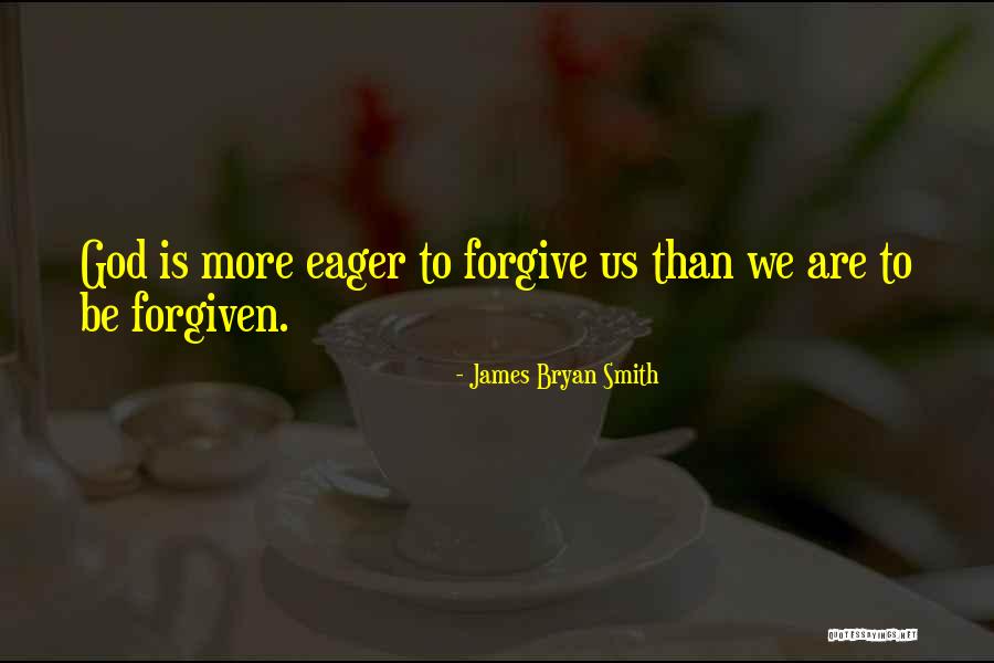 Favoured Sisters Quotes By James Bryan Smith Favoured Sisters Quotes By James Bryan Smith