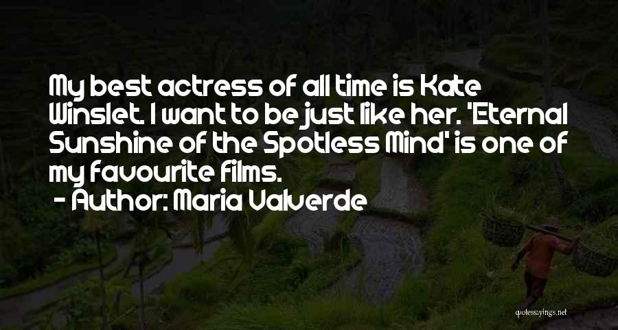 Favourite Actress Quotes By Maria Valverde