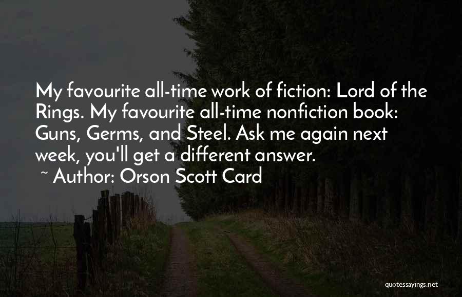 Favourite Book Quotes By Orson Scott Card