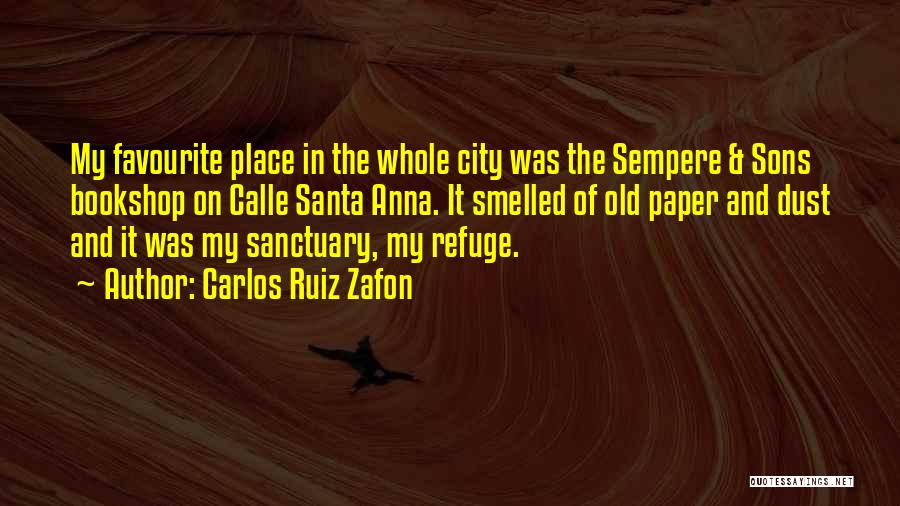 Favourite City Quotes By Carlos Ruiz Zafon