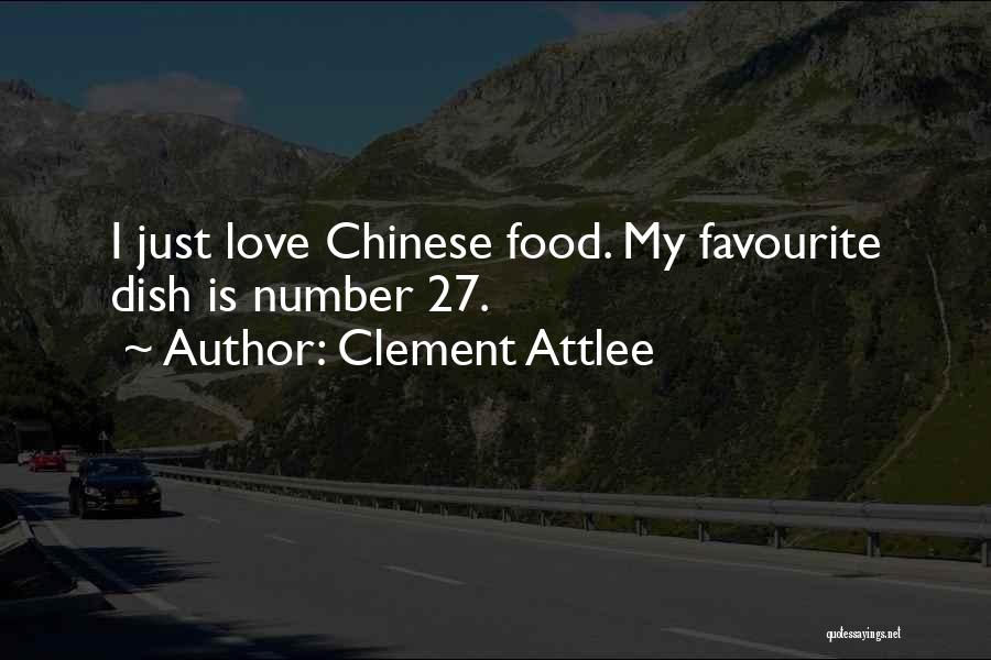 Favourite Food Quotes By Clement Attlee