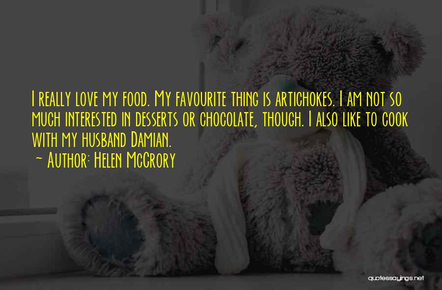 Favourite Food Quotes By Helen McCrory