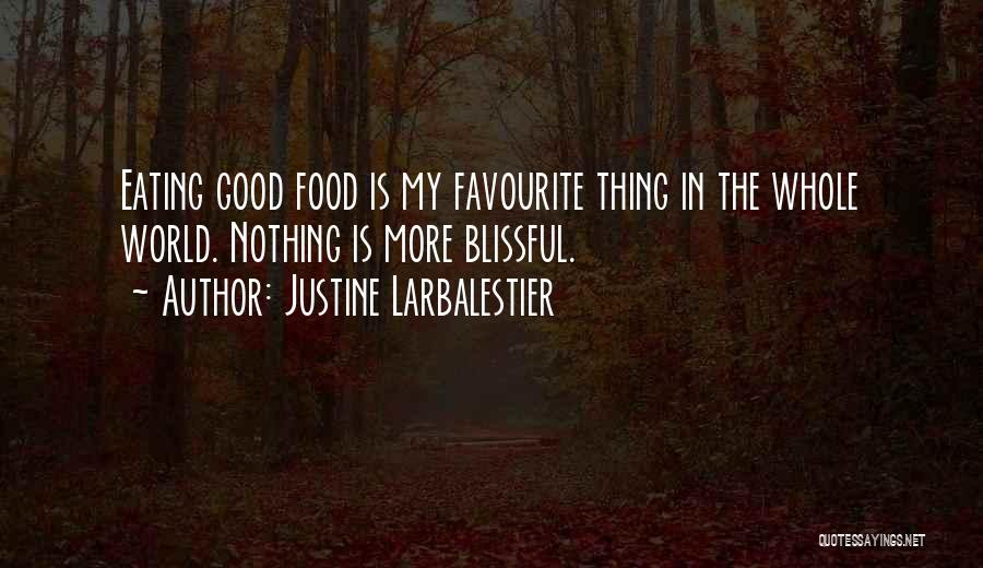 Favourite Food Quotes By Justine Larbalestier