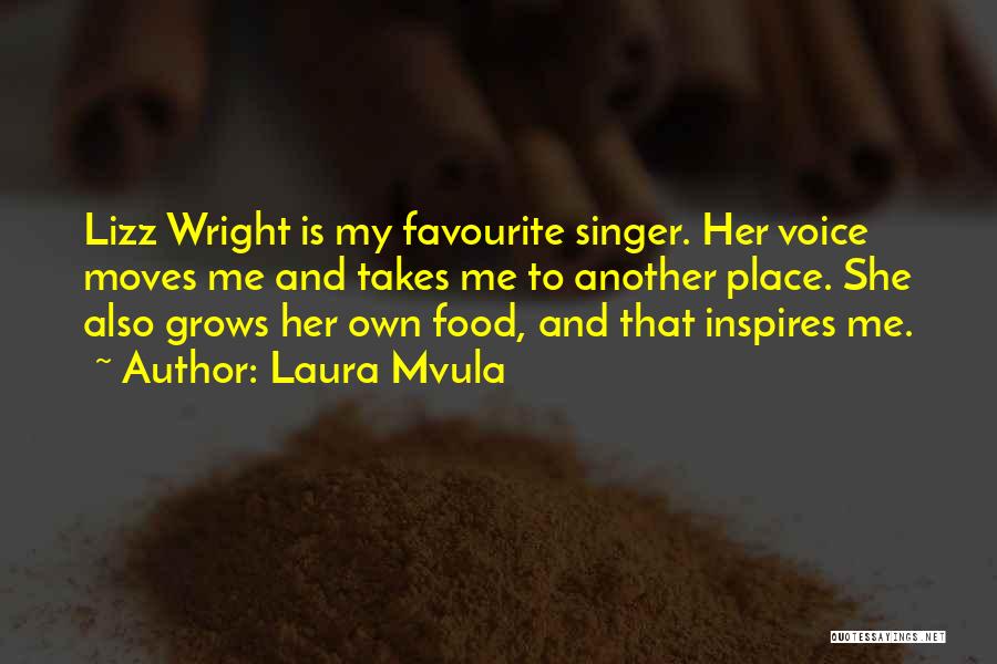 Favourite Food Quotes By Laura Mvula