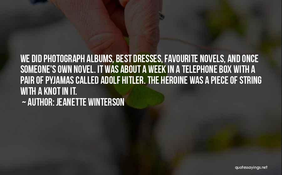 Favourite Quotes By Jeanette Winterson