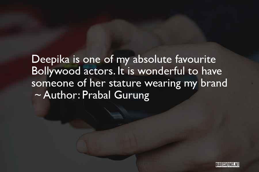 Favourite Quotes By Prabal Gurung