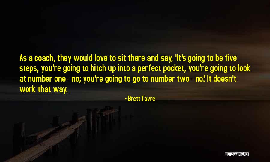 Favre Brett Quotes By Brett Favre Favre Brett Quotes By Brett Favre