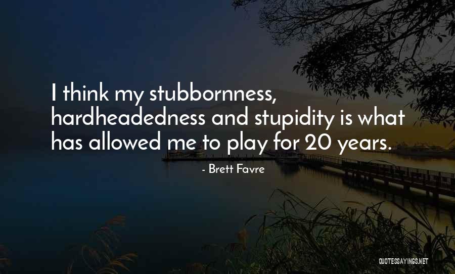 Favre Quotes By Brett Favre Favre Quotes By Brett Favre