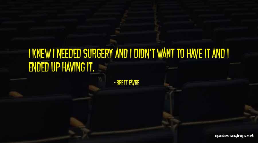 Favre Quotes By Brett Favre Favre Quotes By Brett Favre
