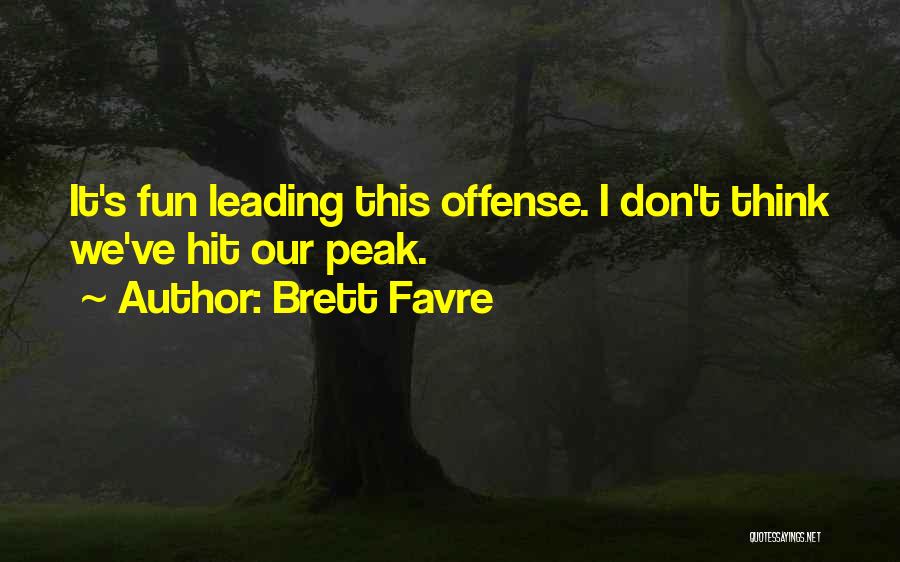 Favre Quotes By Brett Favre