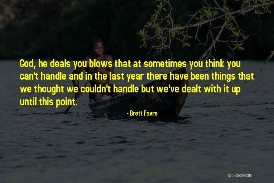 Favre Quotes By Brett Favre