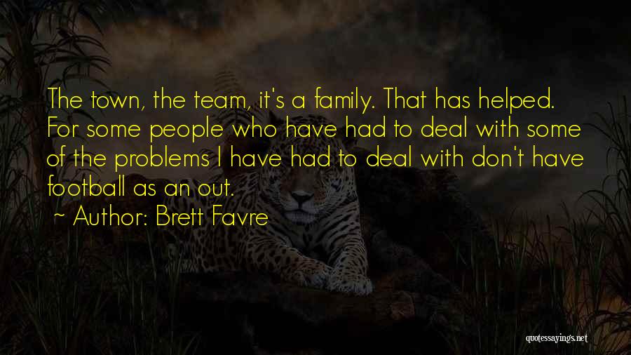 Favre Quotes By Brett Favre