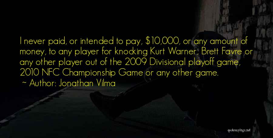 Favre Quotes By Jonathan Vilma
