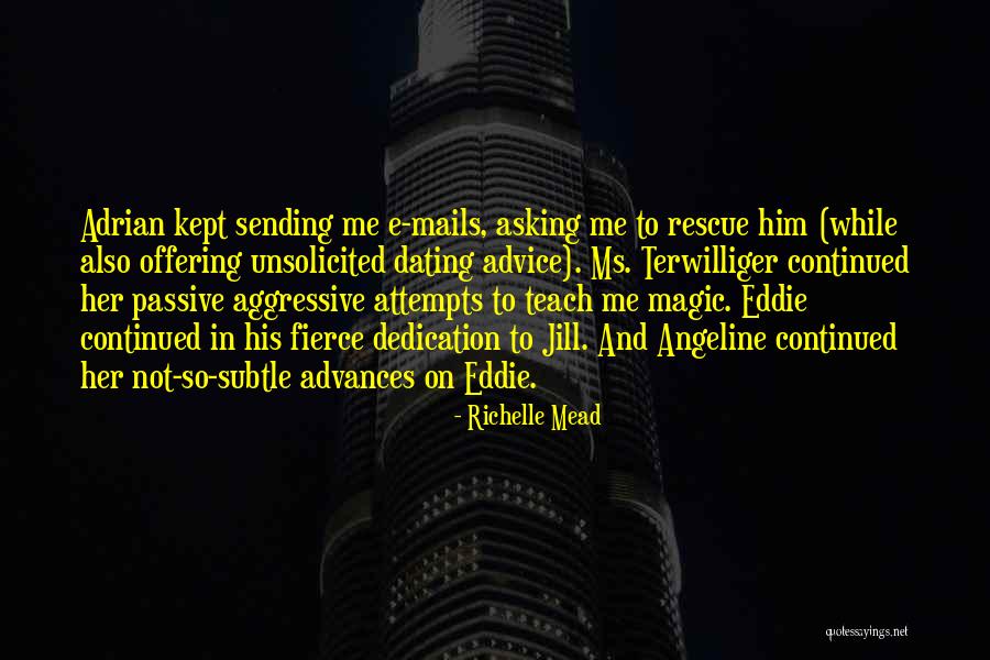 Favre Super Quotes By Richelle Mead Favre Super Quotes By Richelle Mead