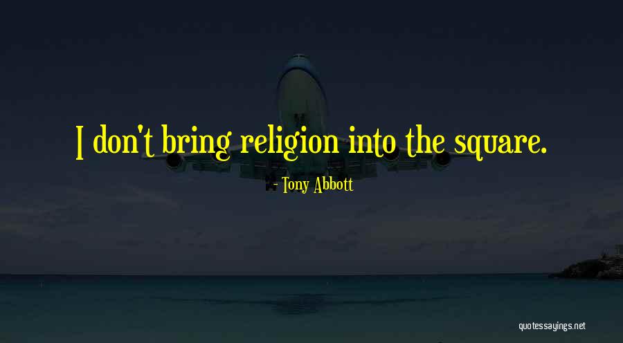 Favremysabre Quotes By Tony Abbott Favremysabre Quotes By Tony Abbott