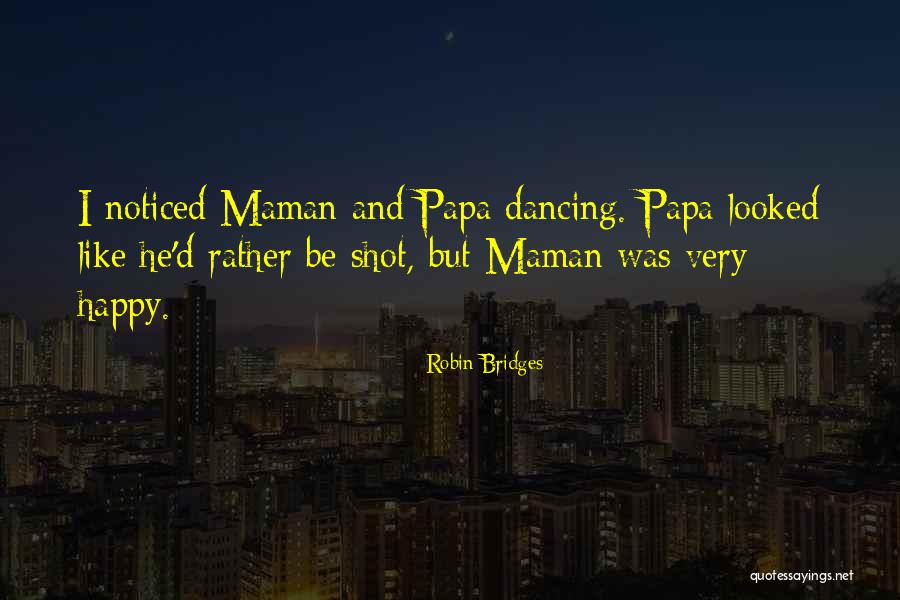 Favrot Quotes By Robin Bridges Favrot Quotes By Robin Bridges