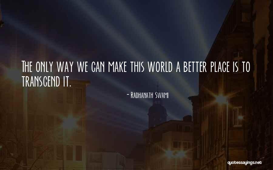 Fawbushs Womens Apparel Quotes By Radhanath Swami Fawbushs Womens Apparel Quotes By Radhanath Swami