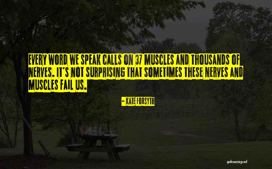 Fawcett Energy Quotes By Kate Forsyth Fawcett Energy Quotes By Kate Forsyth