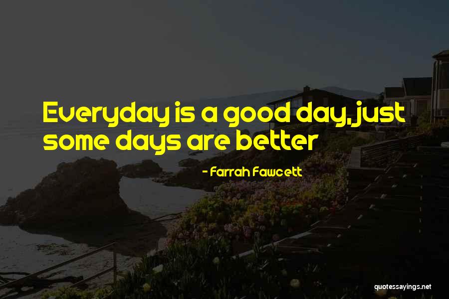 Fawcett Farrah Quotes By Farrah Fawcett Fawcett Farrah Quotes By Farrah Fawcett