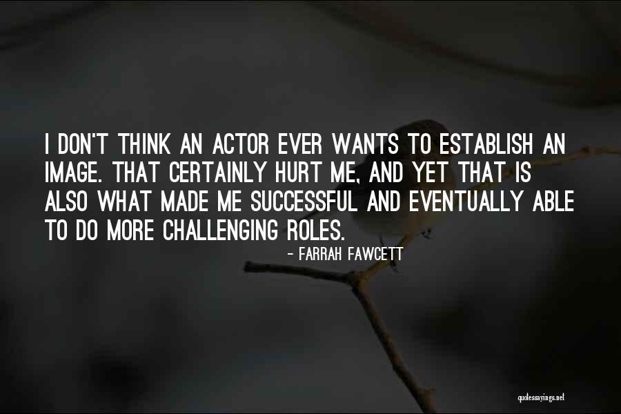 Fawcett Farrah Quotes By Farrah Fawcett Fawcett Farrah Quotes By Farrah Fawcett