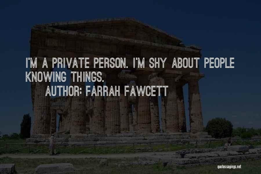 Fawcett Quotes By Farrah Fawcett