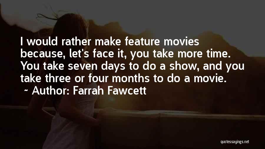 Fawcett Quotes By Farrah Fawcett