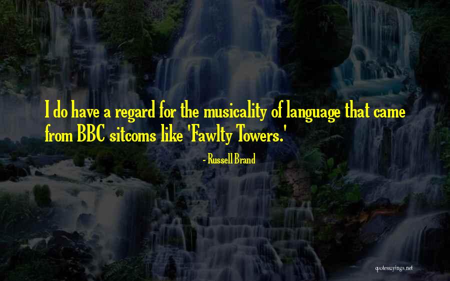 Fawlty Towers Quotes By Russell Brand Fawlty Towers Quotes By Russell Brand