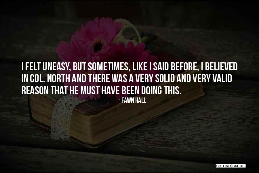 Fawn Hall Quotes 916421 Fawn Hall Quotes 916421