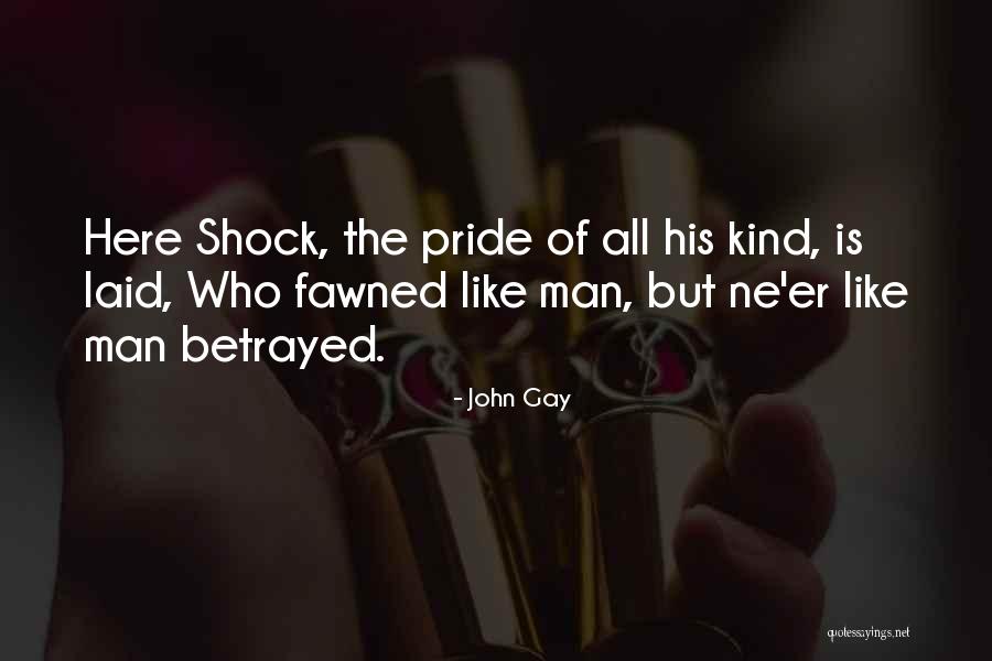Fawned Quotes By John Gay Fawned Quotes By John Gay