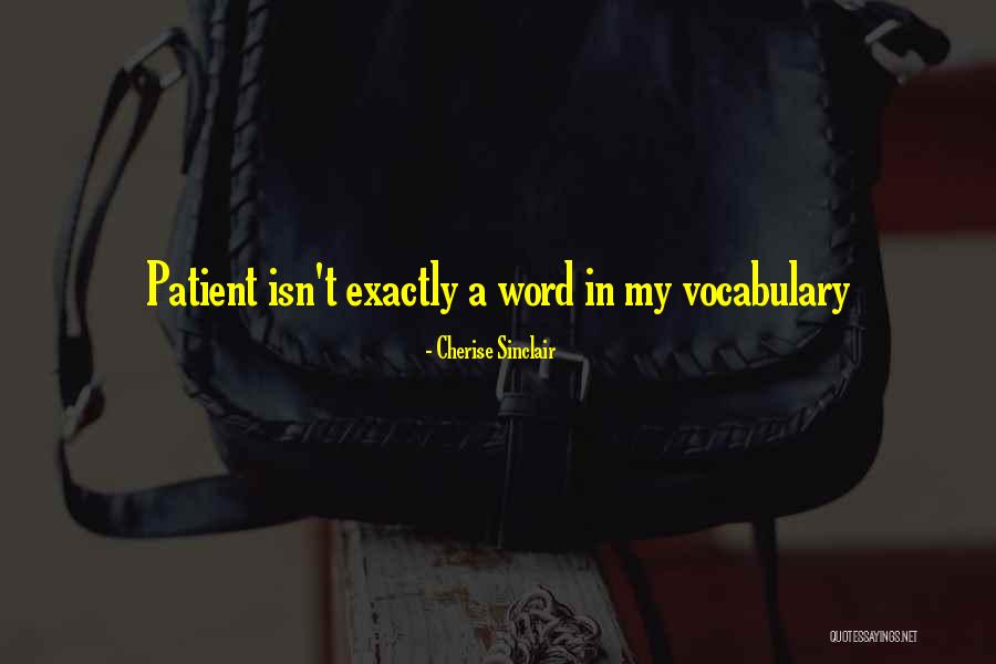Fawziah Albakr Quotes By Cherise Sinclair Fawziah Albakr Quotes By Cherise Sinclair