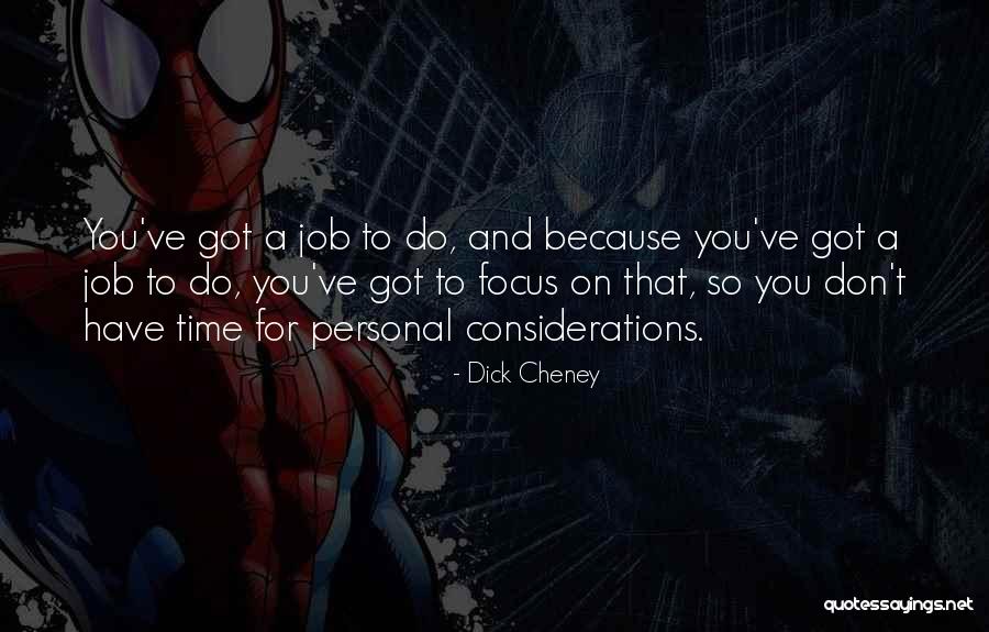 Fawziah Albakr Quotes By Dick Cheney Fawziah Albakr Quotes By Dick Cheney