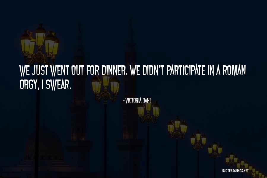 Faxen Vervoeging Quotes By Victoria Dahl Faxen Vervoeging Quotes By Victoria Dahl