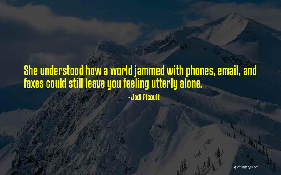 Faxes Quotes By Jodi Picoult Faxes Quotes By Jodi Picoult